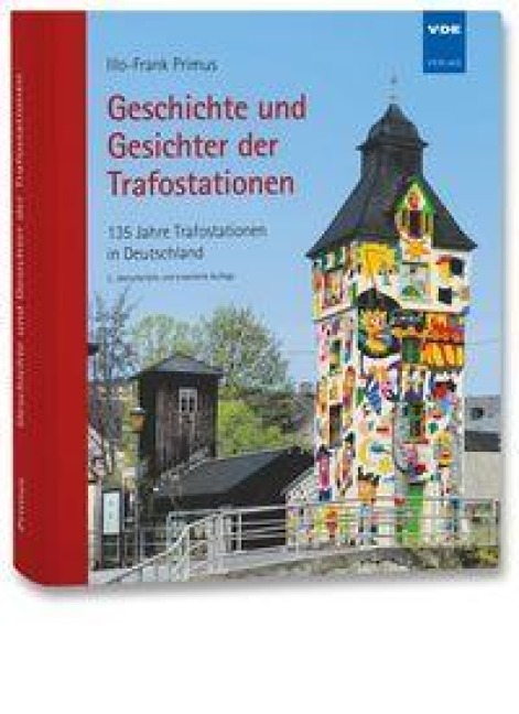 Geschichte und Gesichter der Trafostationen - Illo-Frank Primus