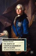 Cover-Bild zum Titel 'The Zenith of European Monarchy and Its Elites' von 'Nicholas Henshall'