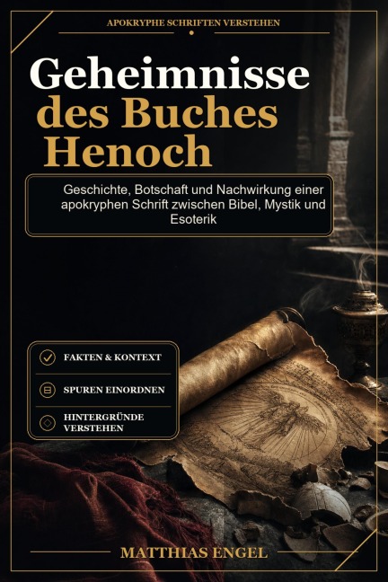 Geheimnisse des Buches Henoch - Matthias Engel