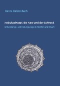 Nebukadnezar, die Nixe und der Schneck - Hanns Halstenbach