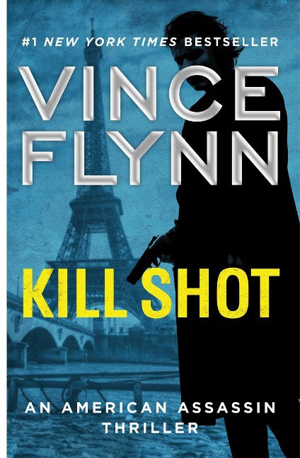 Kill Shot - Vince Flynn