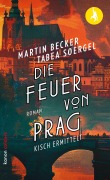 Cover-Bild zum Titel 'Die Feuer von Prag' von 'Tabea Soergel, Martin Becker'