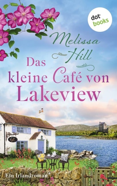 Das kleine Café von Lakeview - Melissa Hill