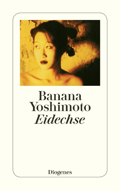 Eidechse - Banana Yoshimoto