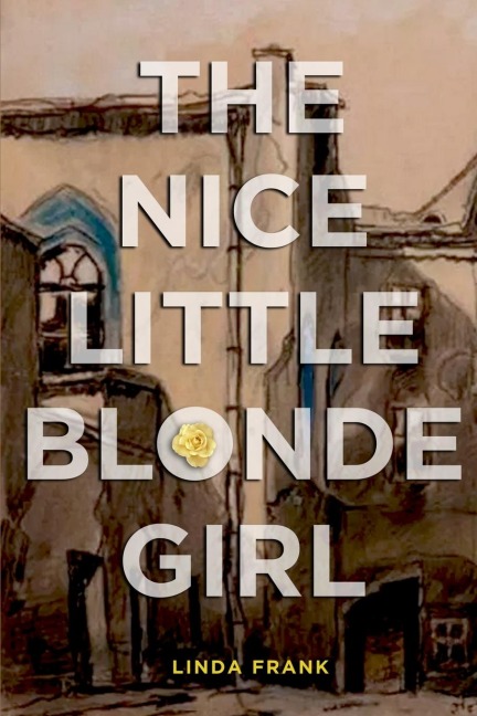The Nice Little Blonde Girl - Linda Frank