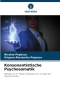 Cover-Bild zum Titel 'Konsonantistische Psychosomatik' von 'Nicolae Popescu, Grigore-Alexandru Popescu'