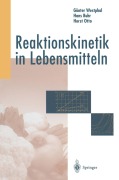 Cover-Bild zum Titel 'Reaktionskinetik in Lebensmitteln' von 'Günter Westphal, Horst Otto, Hans Buhr'