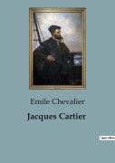 Cover-Bild zum Titel 'Jacques Cartier' von 'Emile Chevalier'