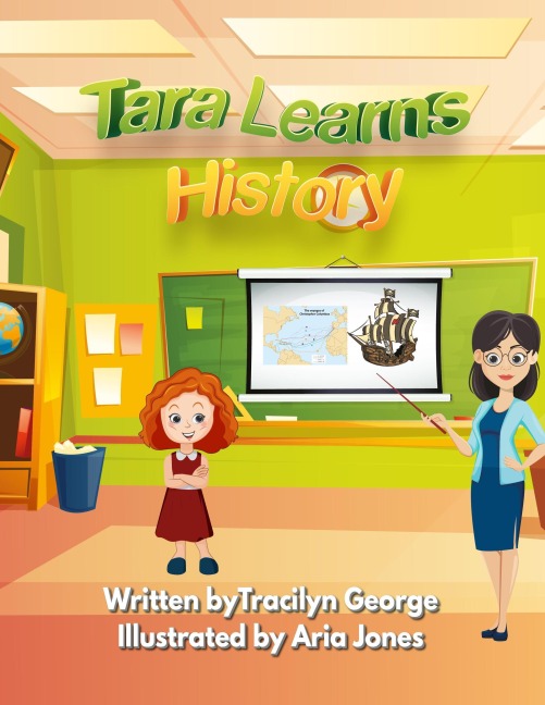 Tara Learns History - Tracilyn George