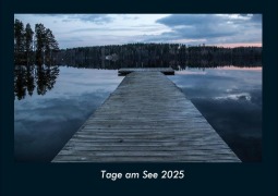 Cover-Bild zum Titel 'Tage am See 2025 Fotokalender DIN A4' von 'Tobias Becker'