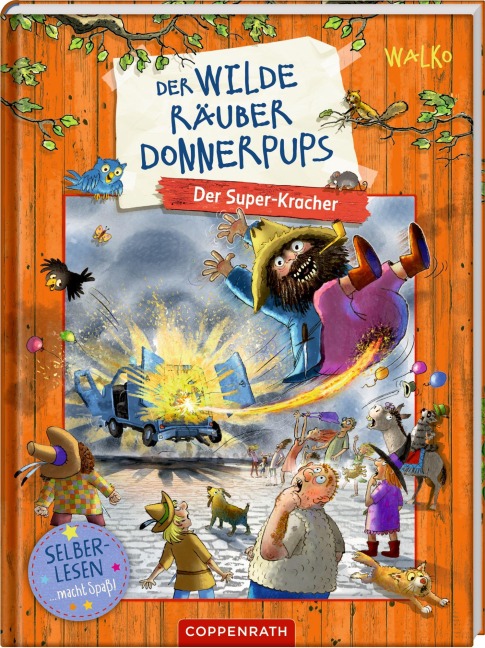 Der wilde Räuber Donnerpups (Leseanfänger, Bd. 3) - Walko