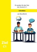 Cover-Bild zum Titel 'Fit werden für Test telc Deutsch C1: Schreiben' von 'Jan Mundhenk'