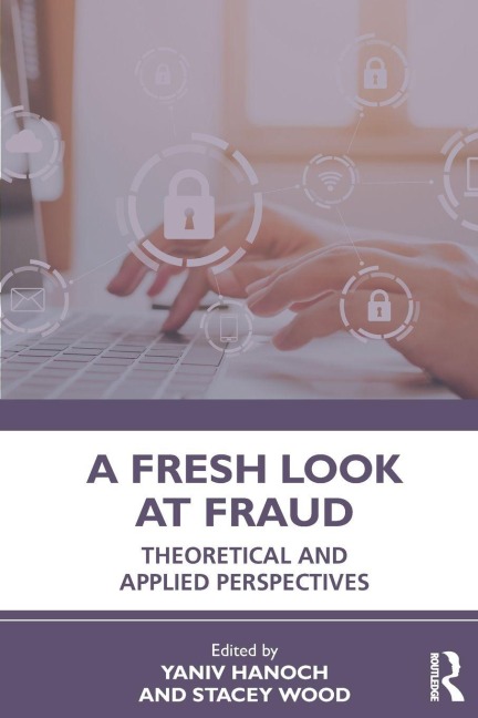 A Fresh Look at Fraud - 