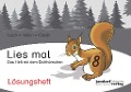 Lies mal 8 - Das Heft mit dem Eichhörnchen. Lösungsheft - Anja Wachendorf, Peter Wachendorf