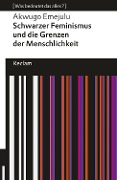 Cover-Bild zum Titel 'Schwarzer Feminismus und die Grenzen des Menschseins' von 'Akwugo Emejulu'