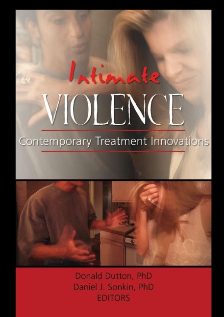 Intimate Violence - Donald Dutton, Daniel Jay Sonkin