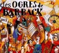 Cover-Bild zum Titel 'Fausses Notes et Repris de Jus' von 'Les Ogres De Barback'