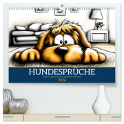 Hundesprüche (hochwertiger Premium Wandkalender 2026 DIN A2 quer), Kunstdruck in Hochglanz - Sabine Löwer