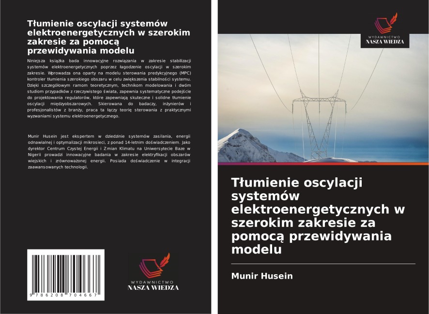 T¿umienie oscylacji systemów elektroenergetycznych w szerokim zakresie za pomoc¿ przewidywania modelu - Munir Husein
