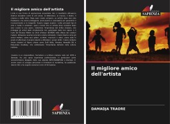 Cover-Bild zum Titel 'Il migliore amico dell'artista' von 'Damadja Traoré'