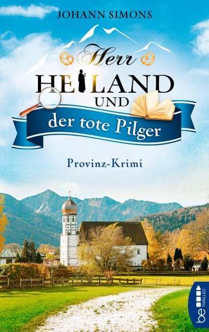 Herr Heiland und der tote Pilger - Johann Simons