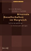 Cover-Bild zum Titel 'Alternde Gesellschaften im Vergleich' von 'Shingo Shimada, Christian Tagsold'