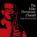Shades Of Chas Burchell - Mike Chastet Hennessey