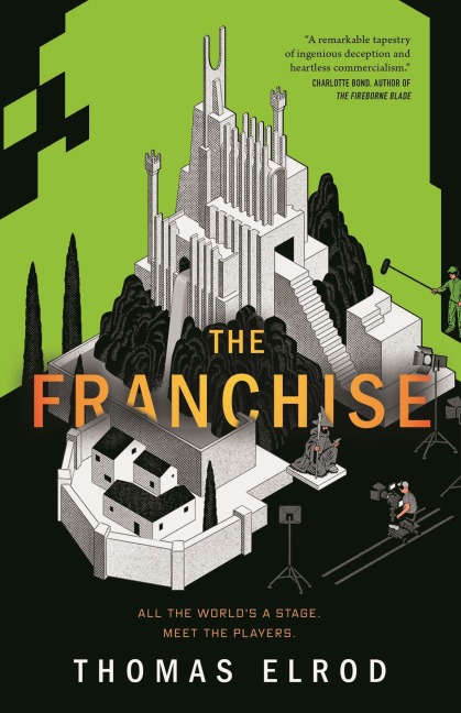 The Franchise - Thomas Elrod
