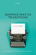 Cover-Bild zum Titel 'Administrative Traditions' von 'B. Guy Peters'