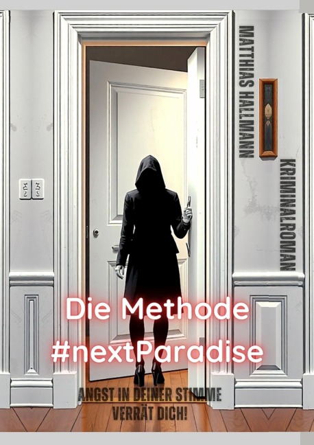 Die Methode #nextParadise - Matthias Hallmann