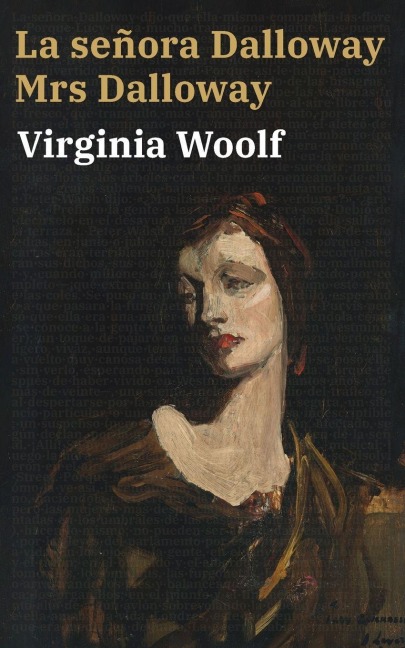 La señora Dalloway - Mrs Dalloway - Virginia Woolf