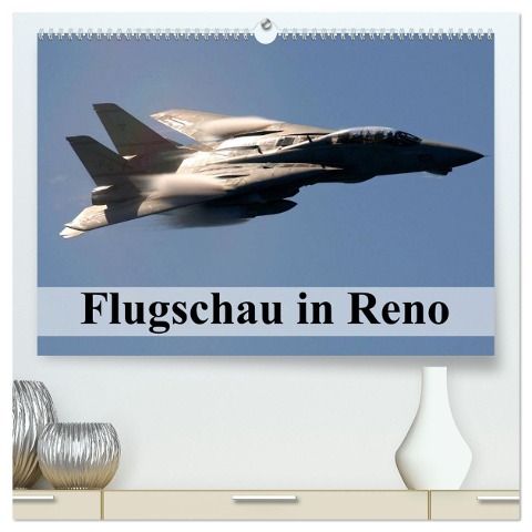 Flugschau in Reno (hochwertiger Premium Wandkalender 2025 DIN A2 quer), Kunstdruck in Hochglanz - Elisabeth Stanzer