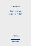Cover-Bild zum Titel 'Asyl, Leviten und ein Altar' von 'Erasmus Gaß'