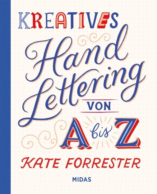 Kreatives Handlettering - Kate Forrester