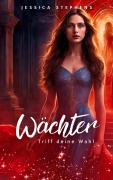 Cover-Bild zum Titel 'Wächter' von 'Jessica Stephens'