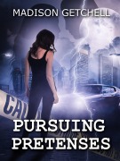 Cover-Bild zum Titel 'Pursuing Pretenses' von 'Madison Getchell'