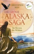 Cover-Bild zum Titel 'Im Herzen die Wildnis' von 'Christopher Ross'