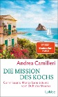  Die Mission des Kochs