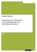 Cover-Bild zum Titel 'Erstellung einer detaillierten Unterrichtsplanung eines Bauch-Beine-Po-Kurses' von 'Stephanie Gebauer'