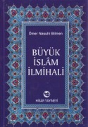 Cover-Bild zum Titel 'Büyük Islam Ilmihali Ciltli' von 'Ömer Nasuhi Bilmen'
