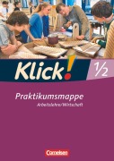 Klick! Arbeitslehre, Wirtschaft. Betriebspraktikum - Christine Fink