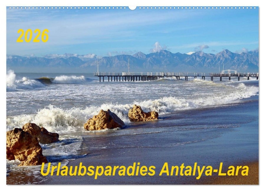 Urlaubsparadies Antalya-Lara (Wandkalender 2026 DIN A2 quer), CALVENDO Monatskalender - Thilo Seidel