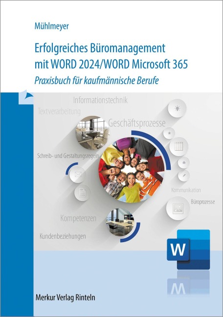 Erfolgreiches Büromanagement mit Word 2024 / Word Microsoft 365 - Kerstin Mühlmeyer