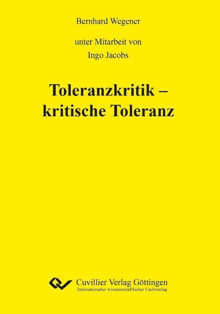 Toleranzkritik – kritische Toleranz - 