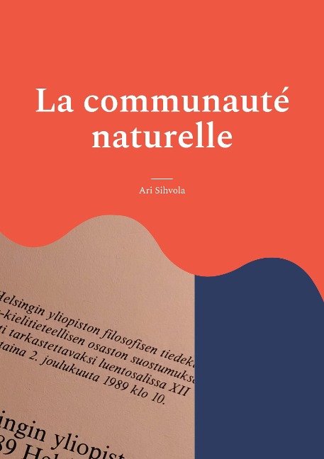 La communauté naturelle - Ari Sihvola