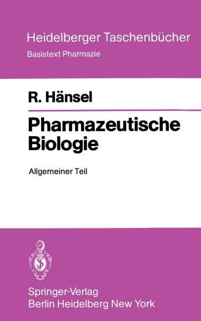 Pharmazeutische Biologie - R. Hänsel