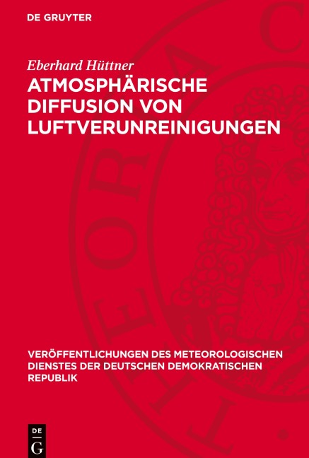 Atmosphärische Diffusion von Luftverunreinigungen - Eberhard Hüttner