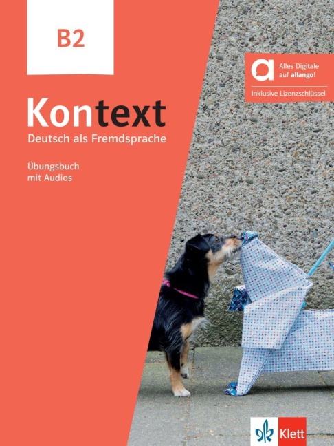 Kontext B2 - Hybride Ausgabe allango - Stefanie Dengler, Martin Höcker, Aleksej Nutz, Tanja Mayr-Sieber, Carsten Jaeger