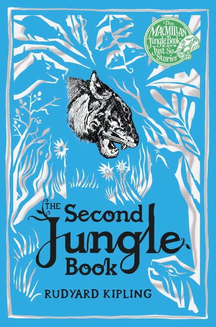 The Second Jungle Book - Rudyard Kipling