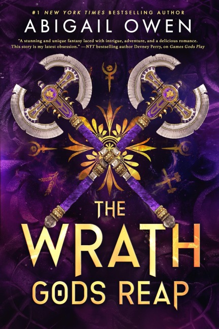 The Wrath Gods Reap - Abigail Owen